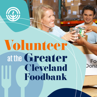 Volunteer at the Greater Cleveland Food Bank